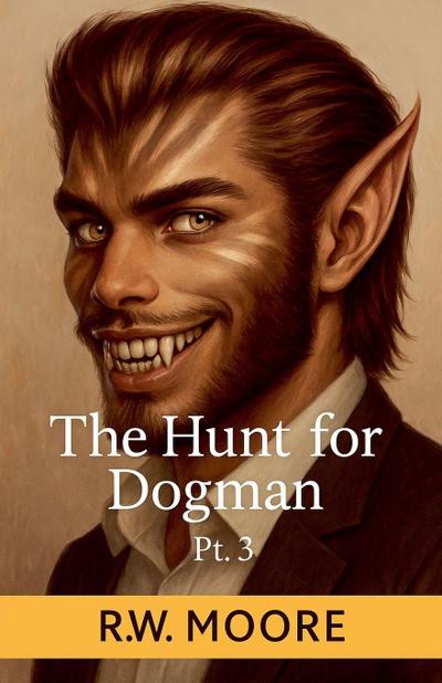 The Hunt For Dogman