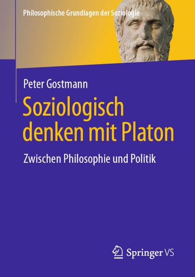 Soziologisch denken mit Platon