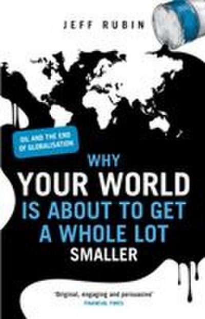 Why Your World is About to Get a Whole L