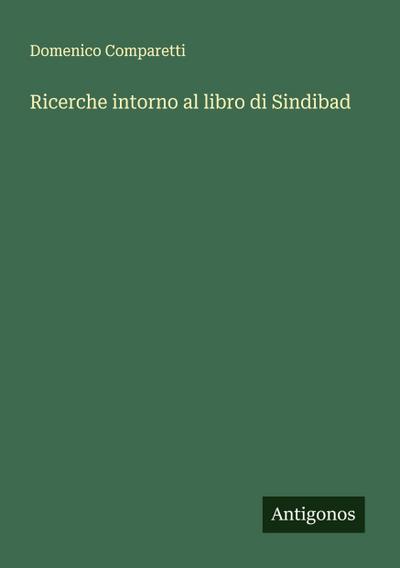 Ricerche intorno al libro di Sindibad