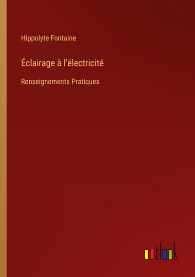 Éclairage à l’électricité
