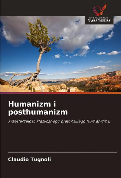 Humanizm i posthumanizm