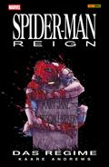 SPIDER-MAN: REIGN 1 - DAS REGIME