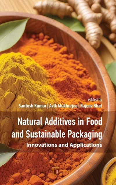 Natural Additives in Food and Sustainable Packaging