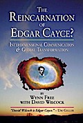 The Reincarnation of Edgar Cayce?