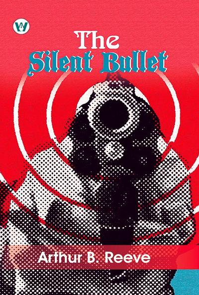 The Silent Bullet