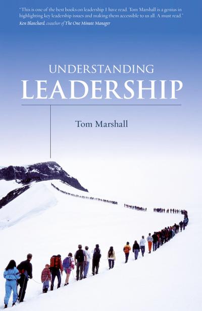 Marshall, T: Understanding Leadership