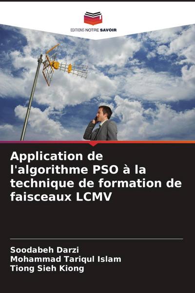Application de l’algorithme PSO à la technique de formation de faisceaux LCMV