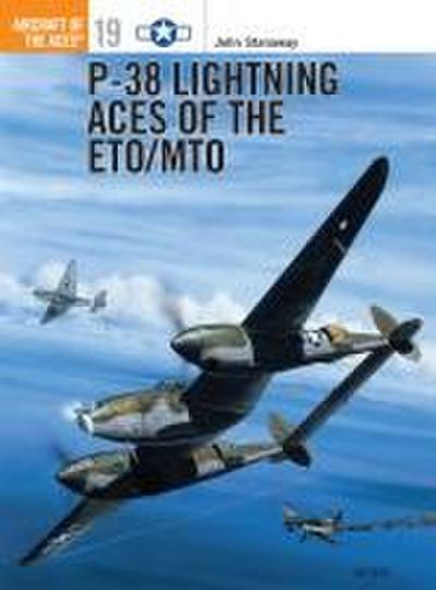 P-38 Lightning Aces of the Eto/Mto