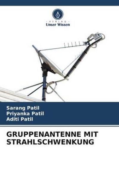 GRUPPENANTENNE MIT STRAHLSCHWENKUNG
