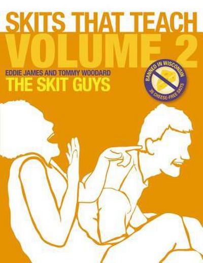 A Skits That Teach, Volume 2