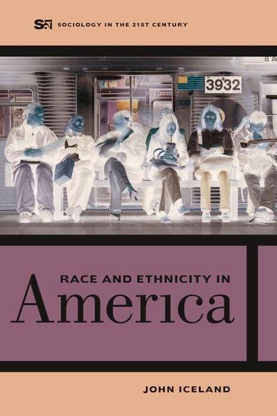 Race and Ethnicity in America