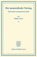 Der unmoralische Vertrag.