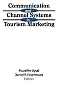 Communication and Channel Systems in Tourism Marke
