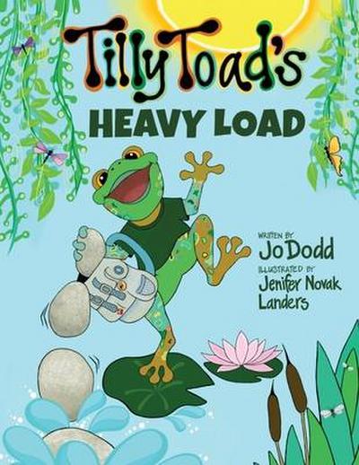Tilly Toad’s Heavy Load