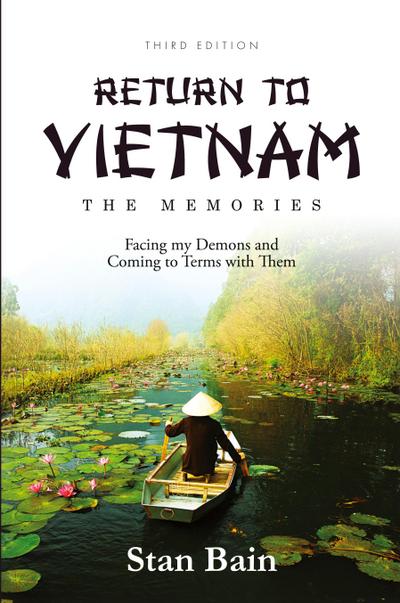 Return to Vietnam-The Memories