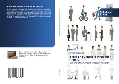 Facts and Values in Innovation Theory