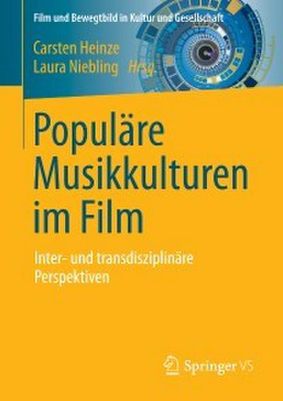 Populäre Musikkulturen im Film