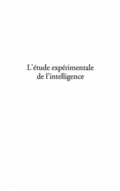 L’etude experimentale de l’intelligence