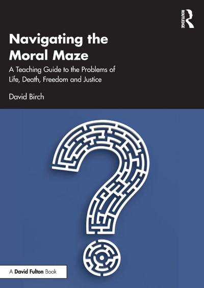 Navigating the Moral Maze