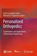 Personalized Orthopedics