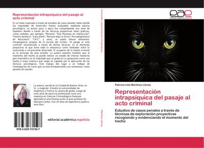 Representación intrapsíquica del pasaje al acto criminal