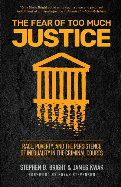 The Fear of Too Much Justice