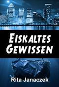 Eiskaltes Gewissen
