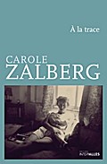 À la trace