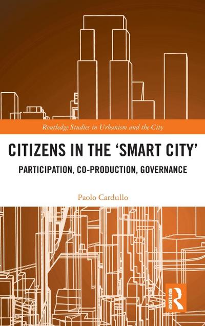 Citizens in the ’Smart City’