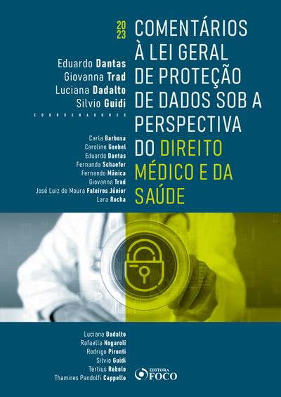 Comentários à Lei Geral de Proteção de Dados