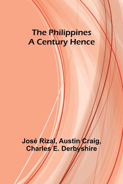 The Philippines a Century Hence