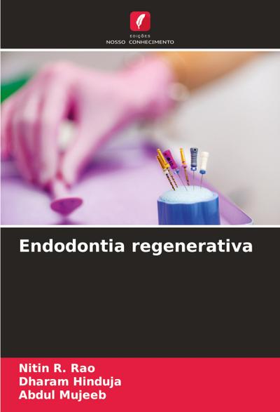 Endodontia regenerativa