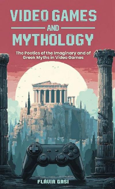 Video Games and Mythology