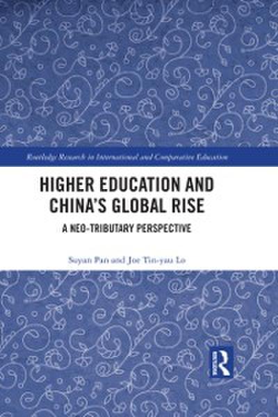 Higher Education and China’s Global Rise