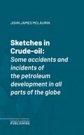 Sketches in Crude-oil