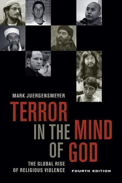 Terror in the Mind of God, Fourth Edition - Mark Juergensmeyer