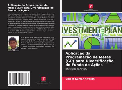 Aplicação da Programação de Metas (GP) para Diversificação do Fundo de Ações