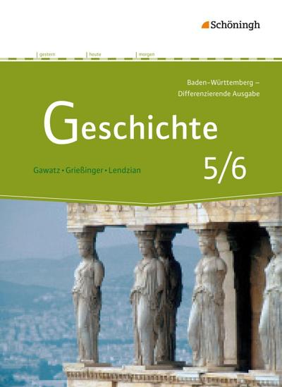 Geschichte - Differenzierende Ausgabe für Realschulen und Gemeinschaftsschulen in Baden-Württemberg