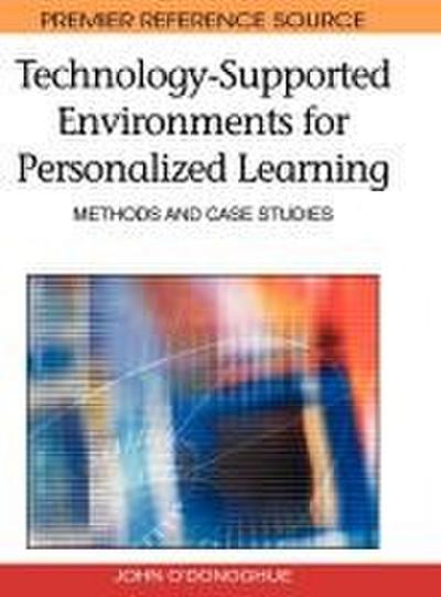 Technology-Supported Environments for Personalized Learning