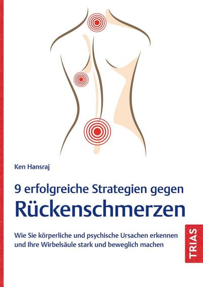 9 erfolgreiche Strategien gegen Rückenschmerzen 