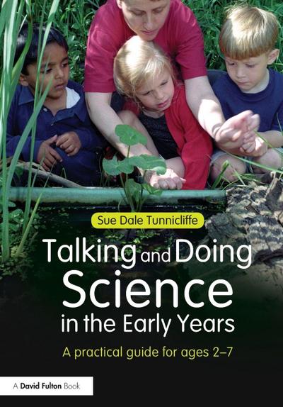 Talking and Doing Science in the Early Years