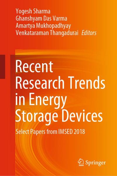 Recent Research Trends in Energy Storage Devices