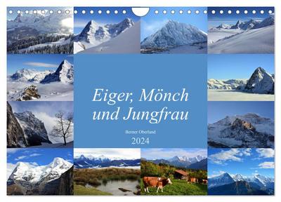 Eiger, Mönch und Jungfrau 2024 (Wandkalender 2024 DIN A4 quer), CALVENDO Monatskalender