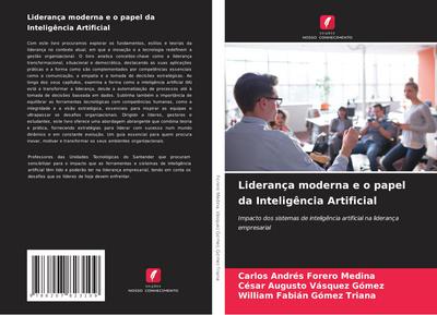 Liderança moderna e o papel da Inteligência Artificial