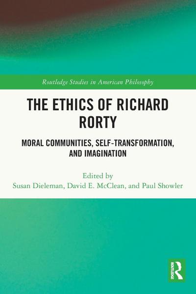 The Ethics of Richard Rorty