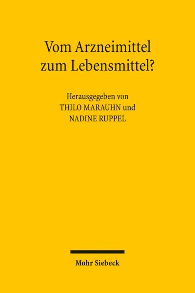Vom Arzneimittel zum Lebensmittel?