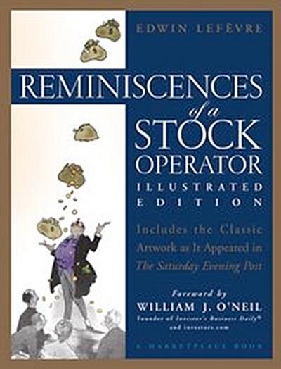 Reminiscences of a Stock Operator, Illustrated Edition