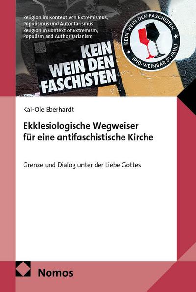 Ekklesiologische Wegweiser für eine antifaschistische Kirche