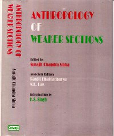 Anthropology of Weaker Sections